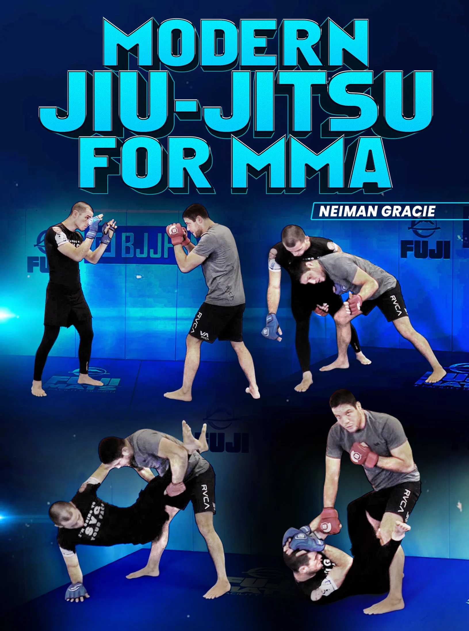 Modern Jiu-Jitsu For MMA by Neiman Gracie
