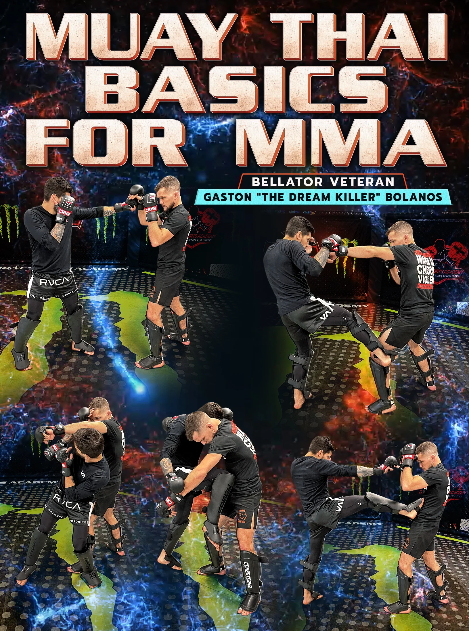 Muay Thai Basics For MMA by Gaston Bolanos