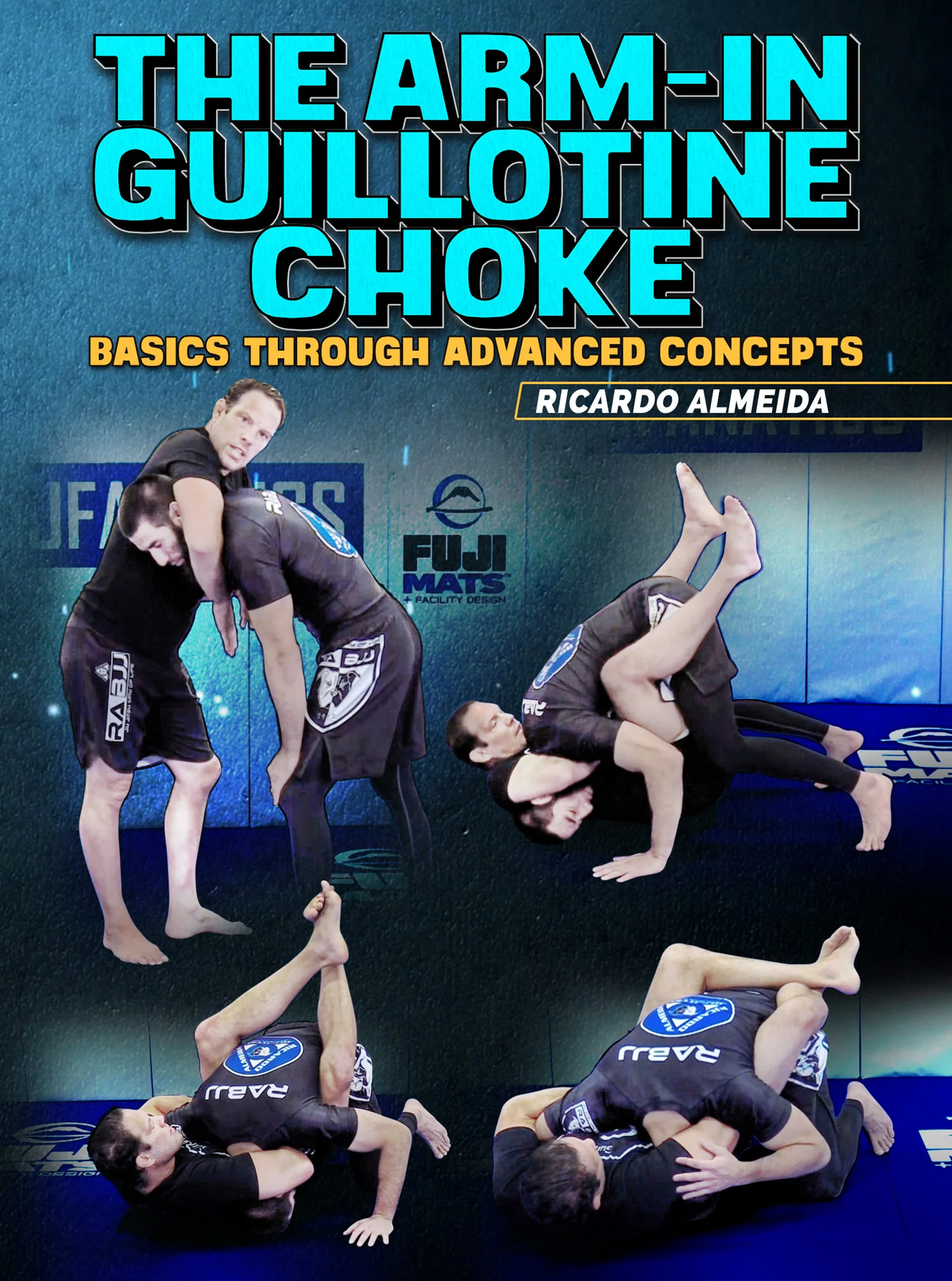 The Arm-In Guillotine Choke by Ricardo Almeida