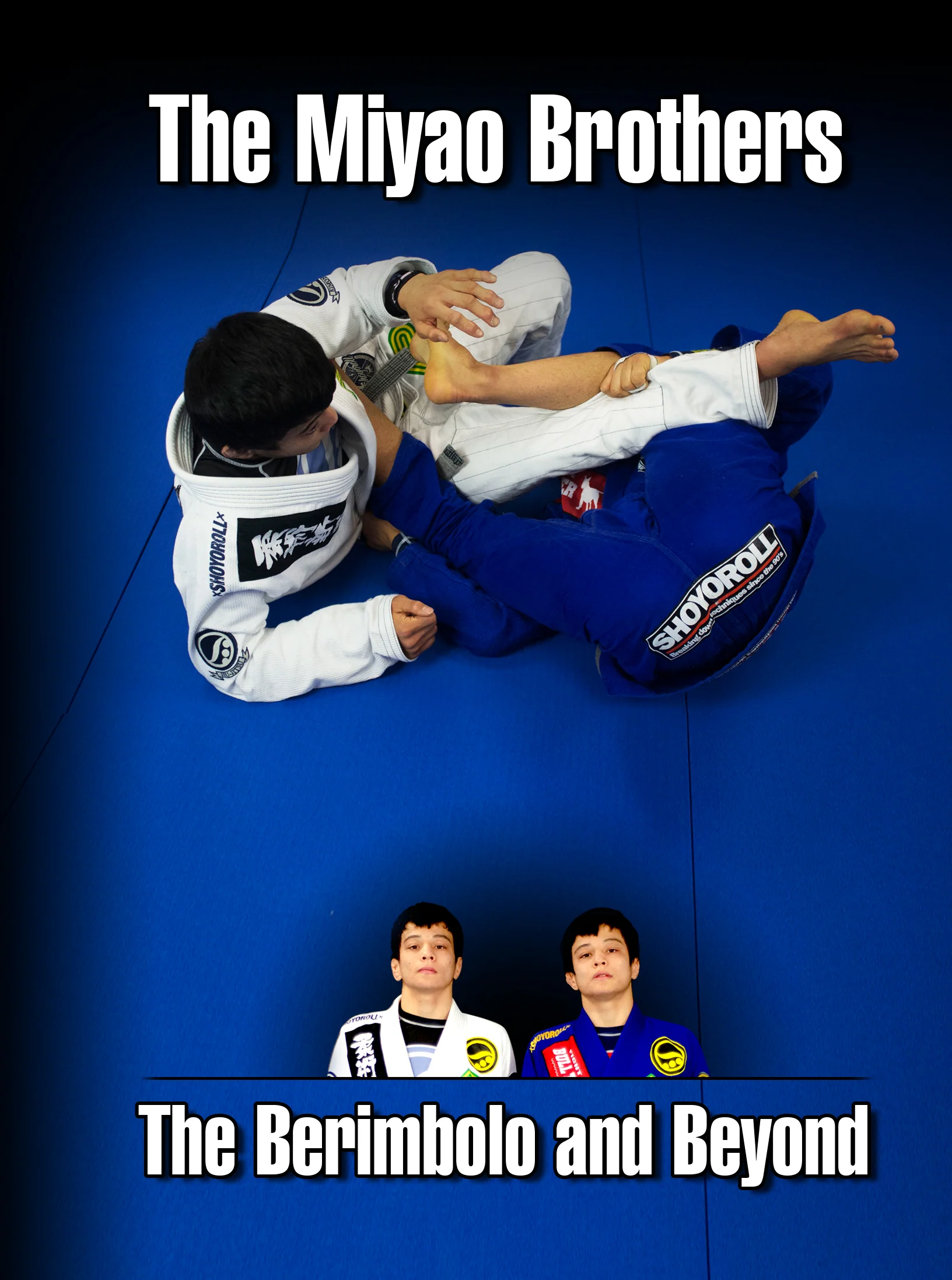 The Berimbolo and Beyond by The Miyao Brothers